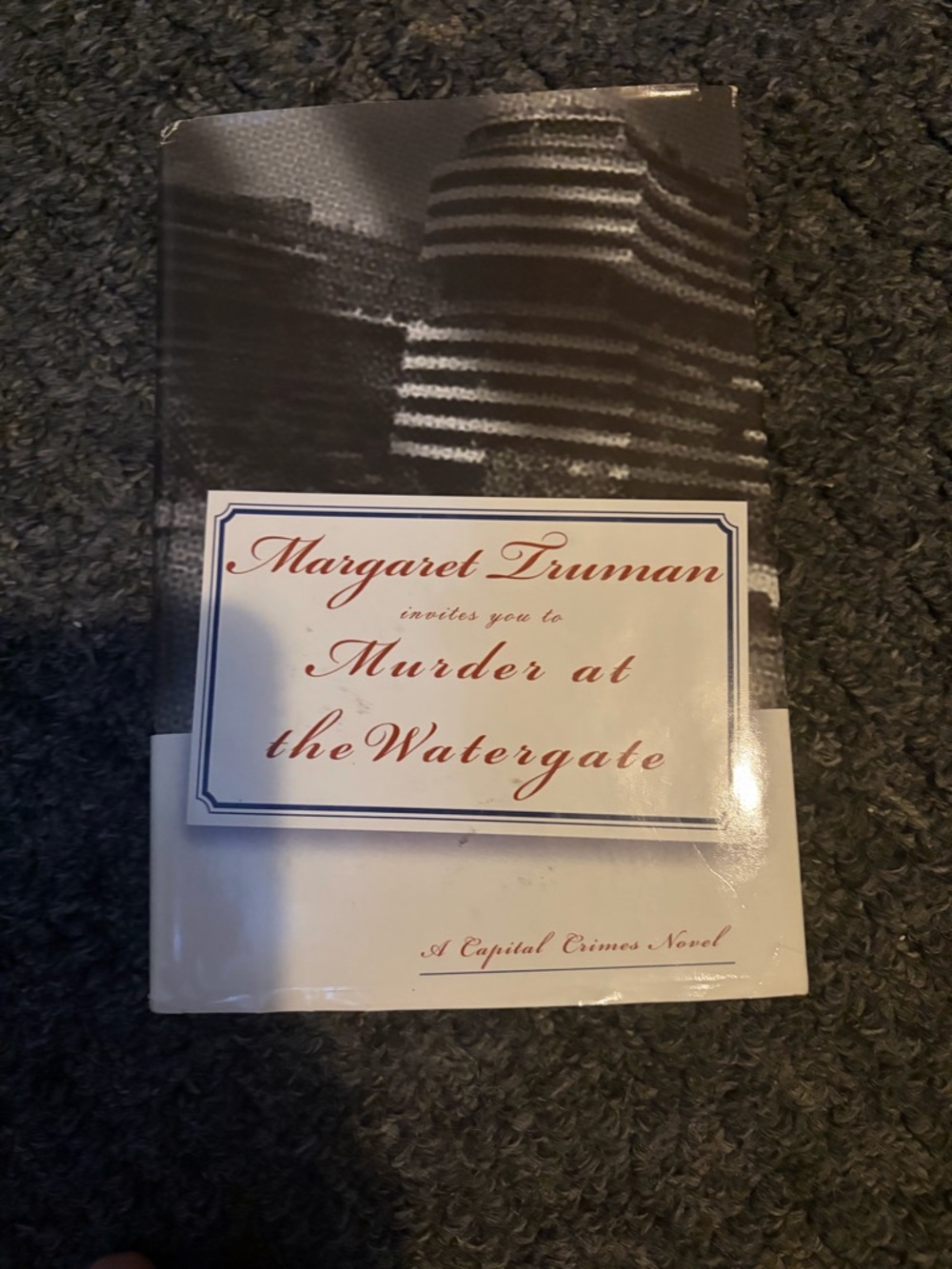 Murder at the watergate by Margaret Truman